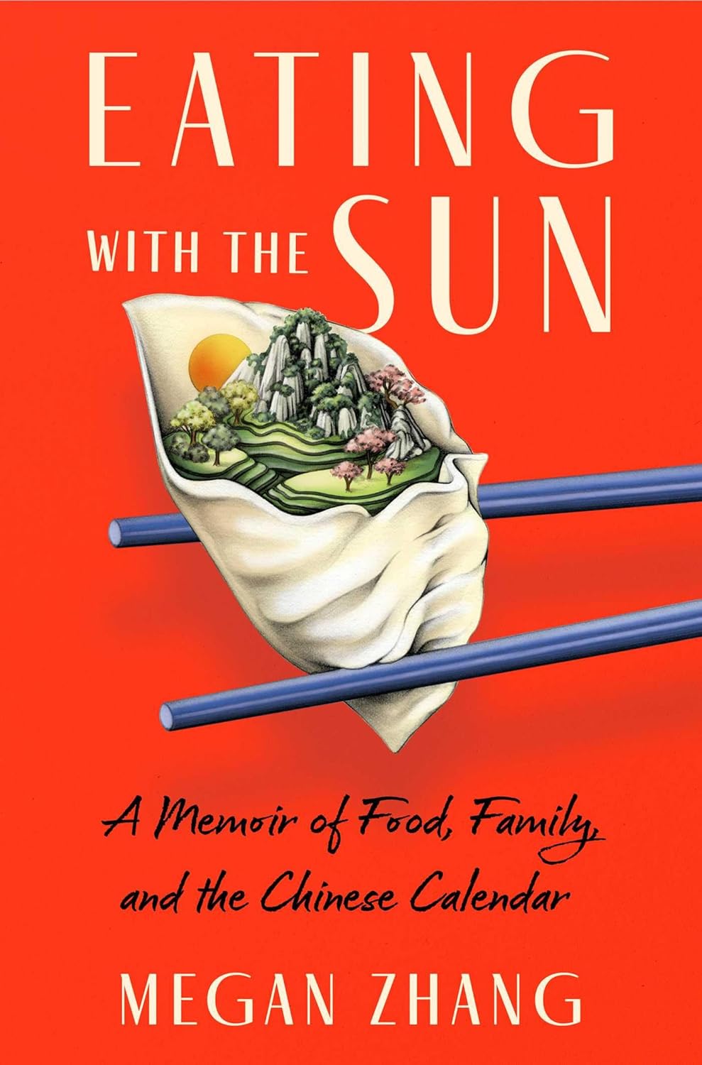 Eating with the Sun by Megan Zhang